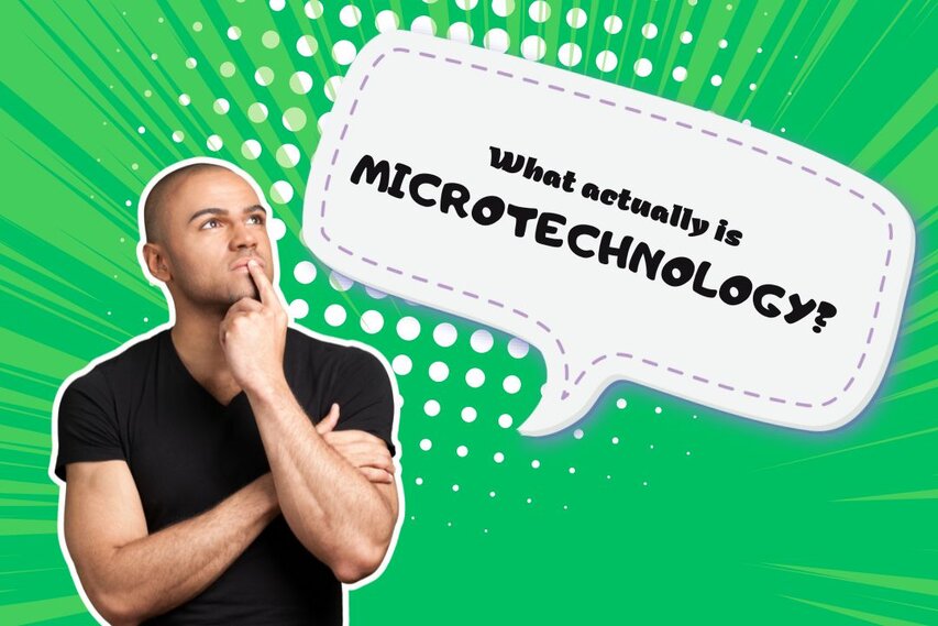 IVAM Blog - What actually is microtechnology? Let